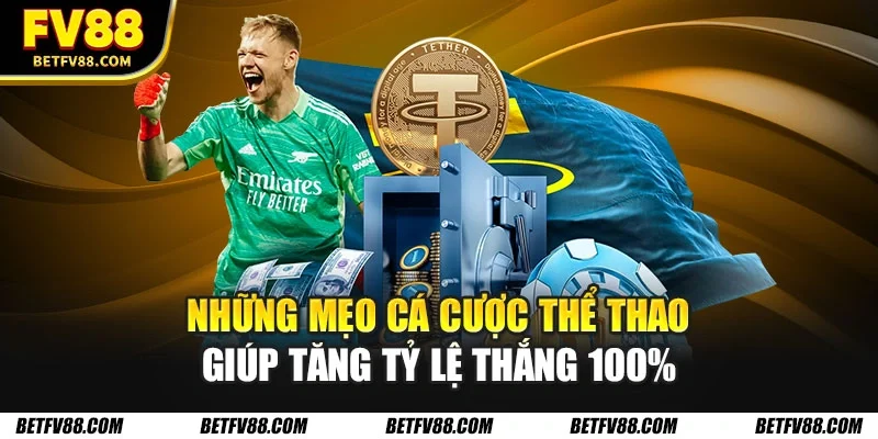 Mẹo cá cược thể thao
